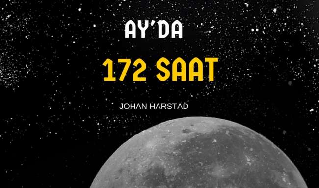 Haftanın Kitap Önerisi: Ay'da 172 Saat