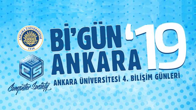 Ankara Üniversitesi Bilişim Günleri Başlıyor!