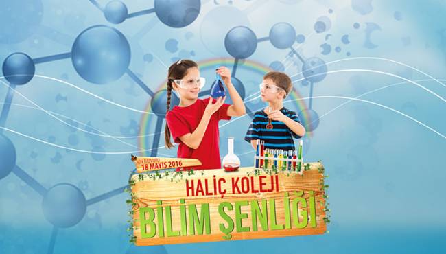 Haliç Koleji Bilim Şenliği Başvuruları Başladı!